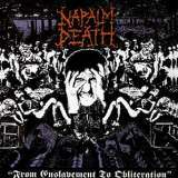 Napalm Death - From Enslavement To Obliteration